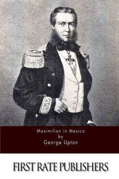 portada Maximilian in Mexico