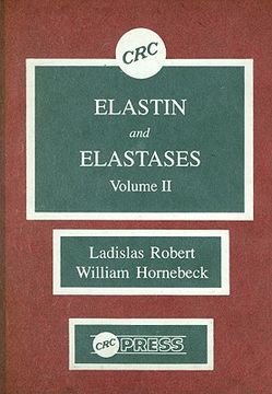 portada elastin and elastases, volume ii