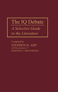 portada The iq Debate: A Selective Guide to the Literature (en Inglés)