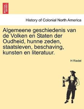 portada Algemeene geschiedenis van de Volken en Staten der Oudheid, hunne zeden, staatsleven, beschaving, kunsten en literatuur. (Dutch Edition)