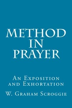 portada Method in Prayer: An Exposition and Exhortation (en Inglés)