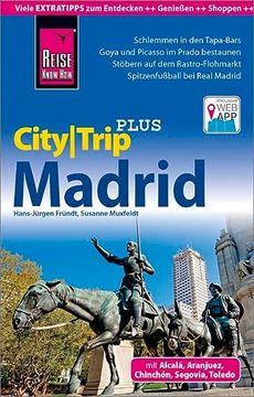 portada Reise Know-How Reiseführer Madrid (Citytrip Plus): Mit Stadtplan und Kostenloser Web-App (en Alemán)