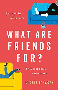 portada What are Friends For?  The Will-They-Won&#39; T-They Romance of the Year! (Planet Omar) (libro en Inglés)