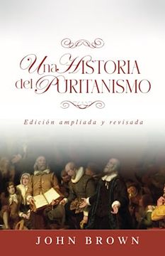 portada Una Historia del Puritanismo (in Spanish)