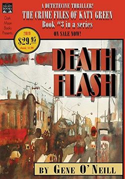 portada Deathflash: Book 3 in the Series, the Crime Files of Katy Green (en Inglés)