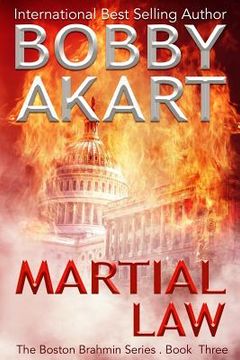 portada Martial Law: (The Boston Brahmin Book 3) (en Inglés)