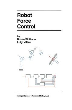 portada Robot Force Control (The Springer International Series in Engineering and Computer Science)