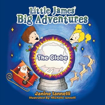 portada Little James' Big Adventures: The Globe (en Inglés)