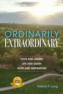 portada Ordinarily Extraordinary: Love and Anger, Life and Death, Hope and Inspiration (en Inglés)