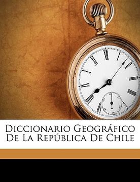 portada diccionario geogrfico de la repblica de chile