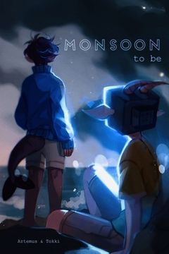 portada Monsoon To Be: The Story of Soren and Gio (en Inglés)