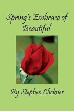 portada Spring's Embrace of Beautiful (in English)