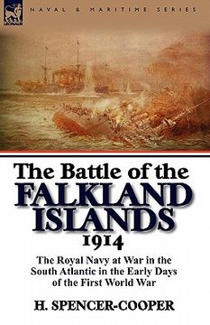 portada the battle of the falkland islands 1914: the royal navy at war in the south atlantic in the early days of the first world war (en Inglés)