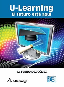 portada U-Learning, el Futuro Esta Aqui. (in Spanish)