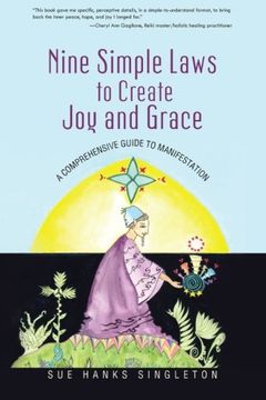 portada Nine Simple Laws to Create joy and Grace: A Comprehensive Guide to Manifestation (en Inglés)