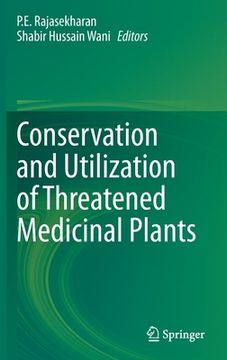 portada Conservation and Utilization of Threatened Medicinal Plants (en Inglés)