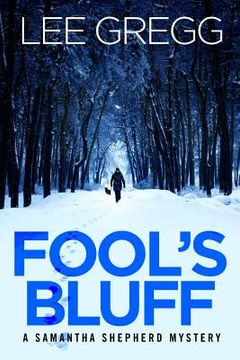 portada Fool's Bluff: A Samantha Shepherd Mystery Novel (in English)