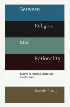 portada Between Religion and Rationality: Essays in Russian Literature and Culture (in English)