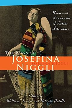 portada The Plays of Josefina Niggli: Recovered Landmarks of Latino Literature (en Inglés)