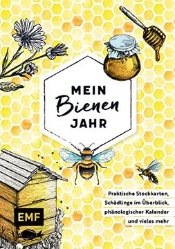 portada Mein Bienenjahr: Praktische Stockkarten, Schädlinge im Überblick, Phänologischer Kalender und Vieles Mehr (en Alemán)