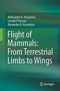 portada Flight of Mammals: From Terrestrial Limbs to Wings 