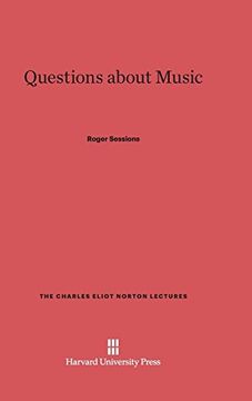 portada Questions About Music (Charles Eliot Norton Lectures) (en Inglés)