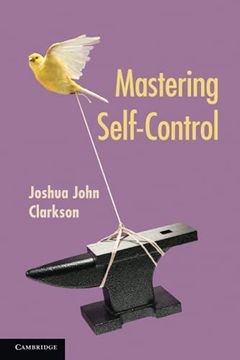portada Mastering Self-Control (en Inglés)