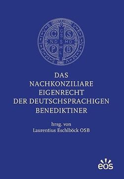 portada Das Nachkonziliare Eigenrecht der Deutschsprachigen Benediktiner (en Alemán)