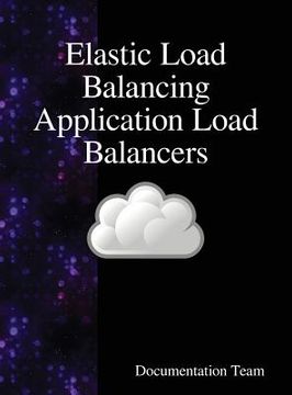 portada Elastic Load Balancing Application Load Balancers (in English)