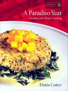 portada a paradiso year a & w: autumn and winter cooking (en Inglés)