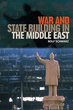 portada war and state building in the middle east (in English)