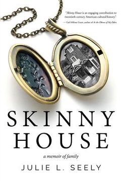 portada Skinny House: A Memoir of Family (en Inglés)