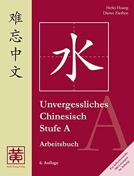 portada Unvergessliches Chinesisch, Stufe a: Arbeitsbuch: Teil 2 (en Alemán)