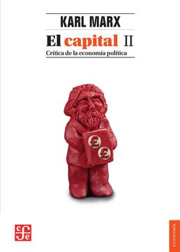 portada El Capital ii. Crítica de la Economía Política (in Spanish)