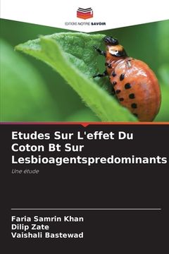 portada Etudes Sur L'effet Du Coton Bt Sur Lesbioagentspredominants (in French)