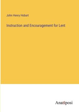 portada Instruction and Encouragement for Lent (en Inglés)