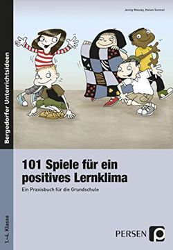 portada 101 Spiele für ein Positives Lernklima: Ein Praxisbuch für die Grundschule (en Alemán)