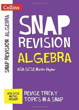 portada Algebra (For Papers 1, 2 and 3): Aqa Gcse 9-1 Maths Higher (Collins Snap Revision) (en Inglés)
