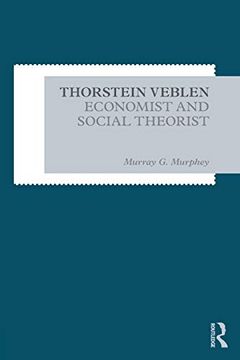 portada Thorstein Veblen: Economist and Social Theorist (en Inglés)