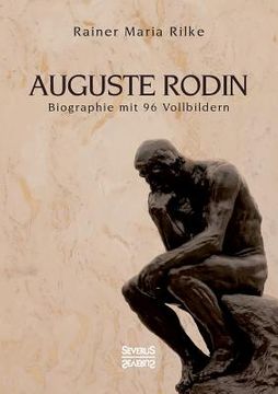 portada Auguste Rodin: Biographie mit 96 Vollbildern (en Alemán)