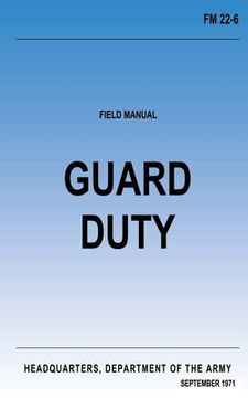 portada Guard Duty (FM 22-6): Change No. 1