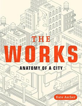 portada The Works: Anatomy of a City (en Inglés)