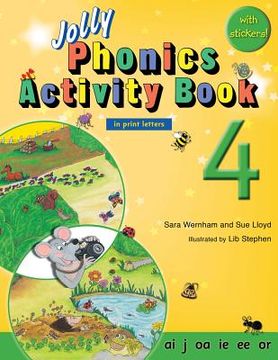 portada Jolly Phonics Activity Book 4: In Print Letters (American English Edition) (in English)