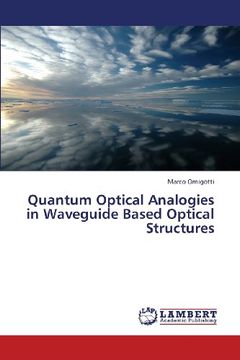 portada Quantum Optical Analogies in Waveguide Based Optical Structures