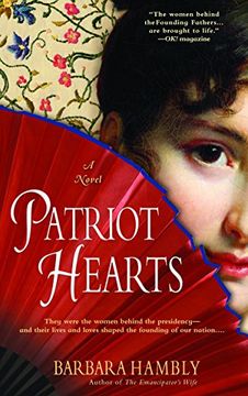 portada Patriot Hearts: A Novel of the Founding Mothers (in English)