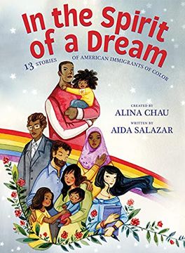 portada In the Spirit of a Dream: 13 Stories of American Immigrants of Color (in English)
