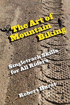 portada Art of Mountain Biking: Singletrack Skills for all Riders (in English)