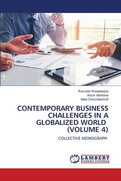 portada Contemporary Business Challenges in a Globalized World (Volume 4) (en Inglés)