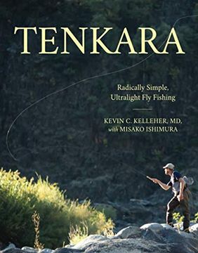 portada Tenkara: Radically Simple, Ultralight fly Fishing (en Inglés)