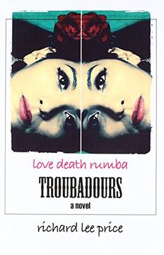 portada Troubadours: Love Death Rumba